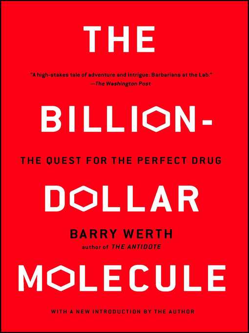 Title details for The Billion-Dollar Molecule by Barry Werth - Wait list